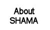About SHAMA, Inc.